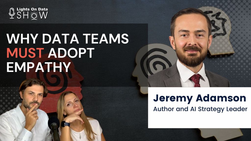 George, Diana, and Jeremy over a branded background with the title, "Why Data Teams must Adopt Empathy."
